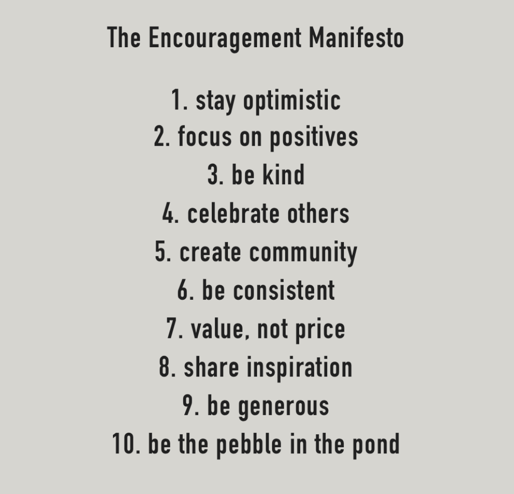 Encouragement Manifesto